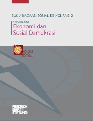 Buku Bacaan Sosial Demokrasi 3 (Negara Kesejahteraan dan Sosial Demikrasi)