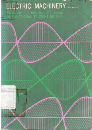 Electric Machinery  : the proceeses, devices and systems of electromechanical energy conversion