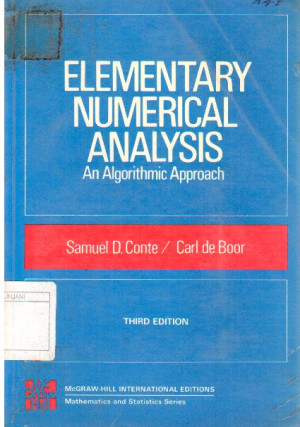 Elementary Numerical Analysis an Algorithmics approach