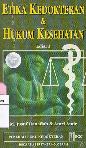 Etika Kedokteran & Hukum Kesehatan