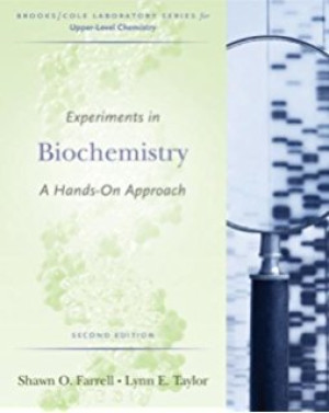 Experiments in Biochemistry : a hands on approach