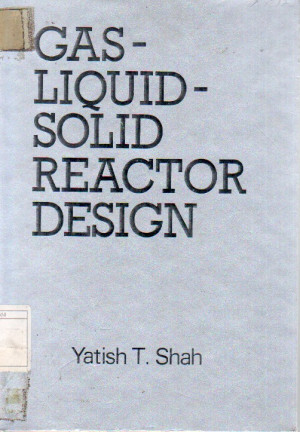 Gas Liquid Solid Reaction Design