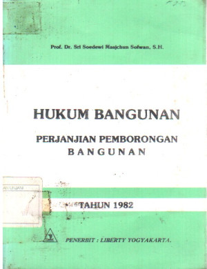 Hukum Bangunan Perjanjian Pemborongan Bangunan