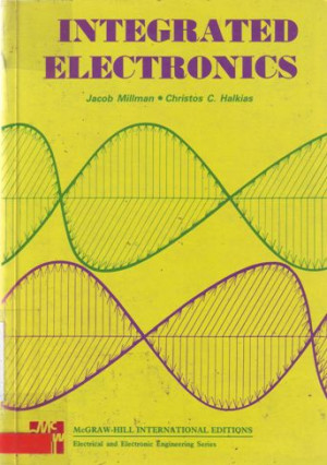 Integrated Electronics: analog and digital circuits and systems