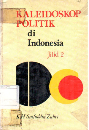 Kaleidoskop Politik di Indonesia  Jilid  2