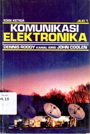 Komunikasi Elektronika Jilid 1