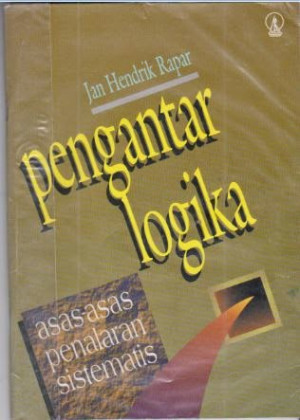 Pengantar Logika: Asas-Asas Penalaran Sistematis