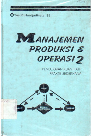Manajemen Produksi dan Operasi   Jilid  2