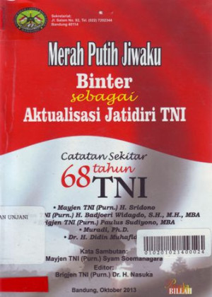 Merah Putih Jiwaku Binter Sebagai Aktualisasi Jatidiri TNI