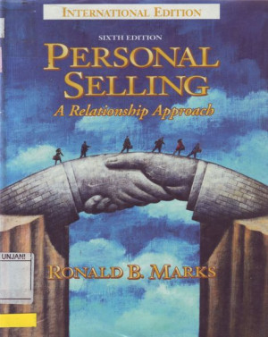 Personal Selling A Relationship Approach