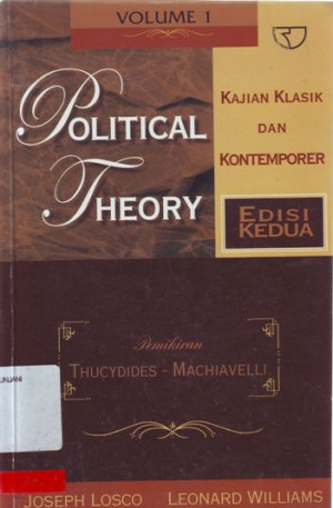 Political Theory : kajian klasik dan kontemporer Buku 1