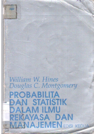 Probabilita dan Statistik dalam Ilmu Rekayasa dan Manajemen