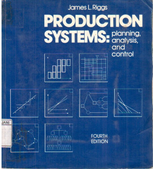 Production Systems: Planning, Analysis and Control