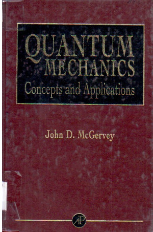 Quantum Mechanics concepts and applications