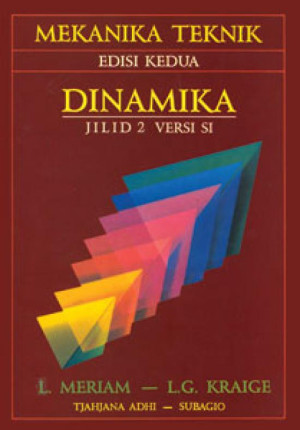 Mekanika Teknik: Dinamika, Jilid 2