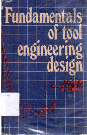 Fundamentals of Tool Engineering Design
