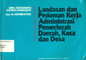Landasan dan Pedoman Kerja Administrasi Pemerintah Daerah, Kota dan Desa