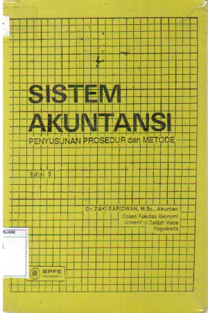 Sistem Akuntansi : penyusunan prosedur dan metode