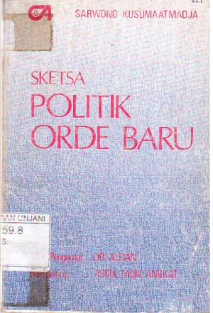 Sketsa Politik Orde Baru